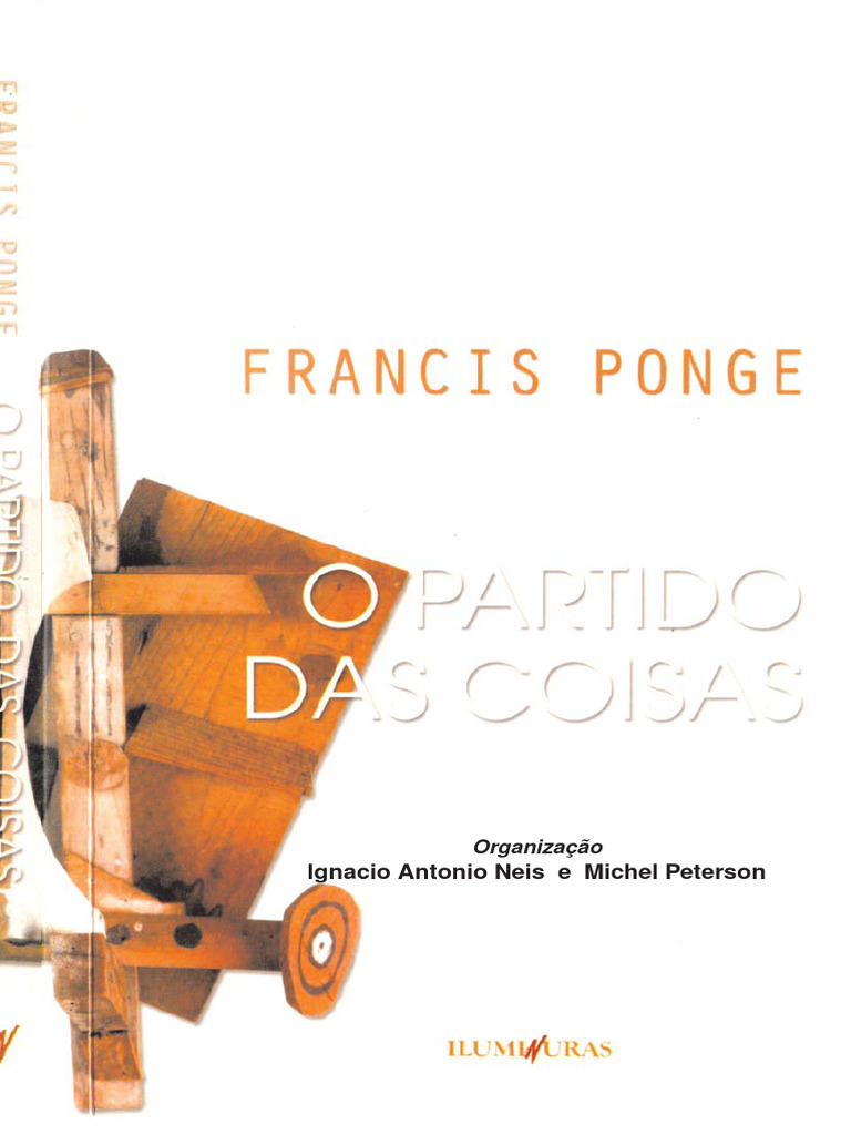 O Partido Das Coisas - Francis Ponge - 2015 - Iluminuras