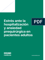 Estrés Ante La Hospitalización y Ansiedad Prequirúrgica en Pacientes Adultos