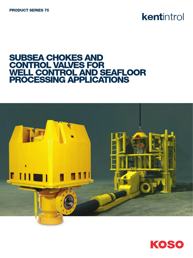 Subsea Control Valves Overview | PDF | Valve | Actuator