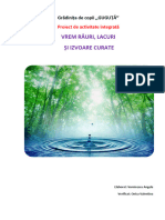 Vrem Râuri, Lacuri Și Izvoare Curate: Proiect de Activitate Integrată
