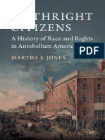 (Studies in Legal History) Martha S. Jones - Birthright Citizens - A History of Race and Rights in Antebellum America-Cambridge University Press (2018)