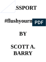Passport #Flushyourmeds Scott Barry