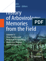 History of Arbovirology - Memories From The Field Volume II - Virus Family and Regional Perspectives, Molecular Biology and Pathogenesis
