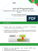 LP1 - Aula 1 - Mapeamento Objeto Relacional Padrões de Acesso A Dados.