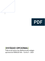 Estágio Opcional: Trata-Se Do Termo de Referência para Estágio Opcional Do PERMUSF-BA - Turma 5 - 2024