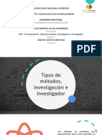 ACT. 1.5 Presentación - Tipos de Métodos, Investigación e Investigador - LUIS - GERARDO - AVILES - HERNANDEZ