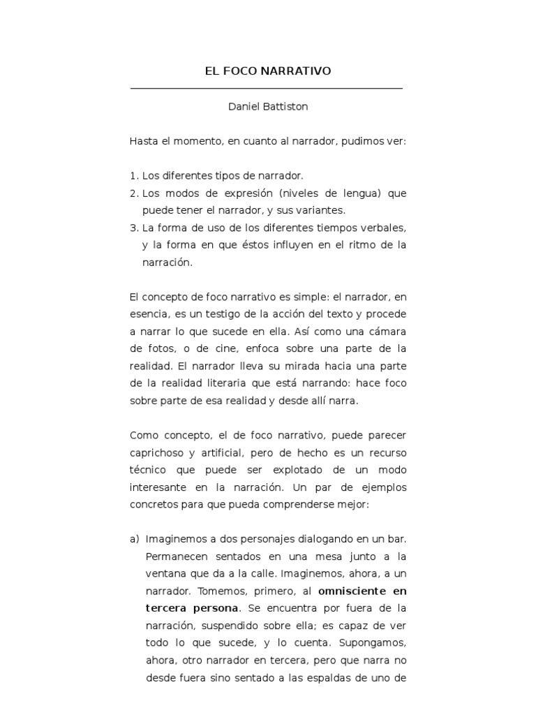 Quanto Ao Foco Narrativo O Texto Lido Apresenta