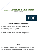 Writing - Parallel Structures and Using Vivid Words