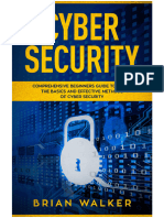 Cyber Security Comprehensive Beginners Guide To Learn The Basics and Effective Methods of Cyber Security