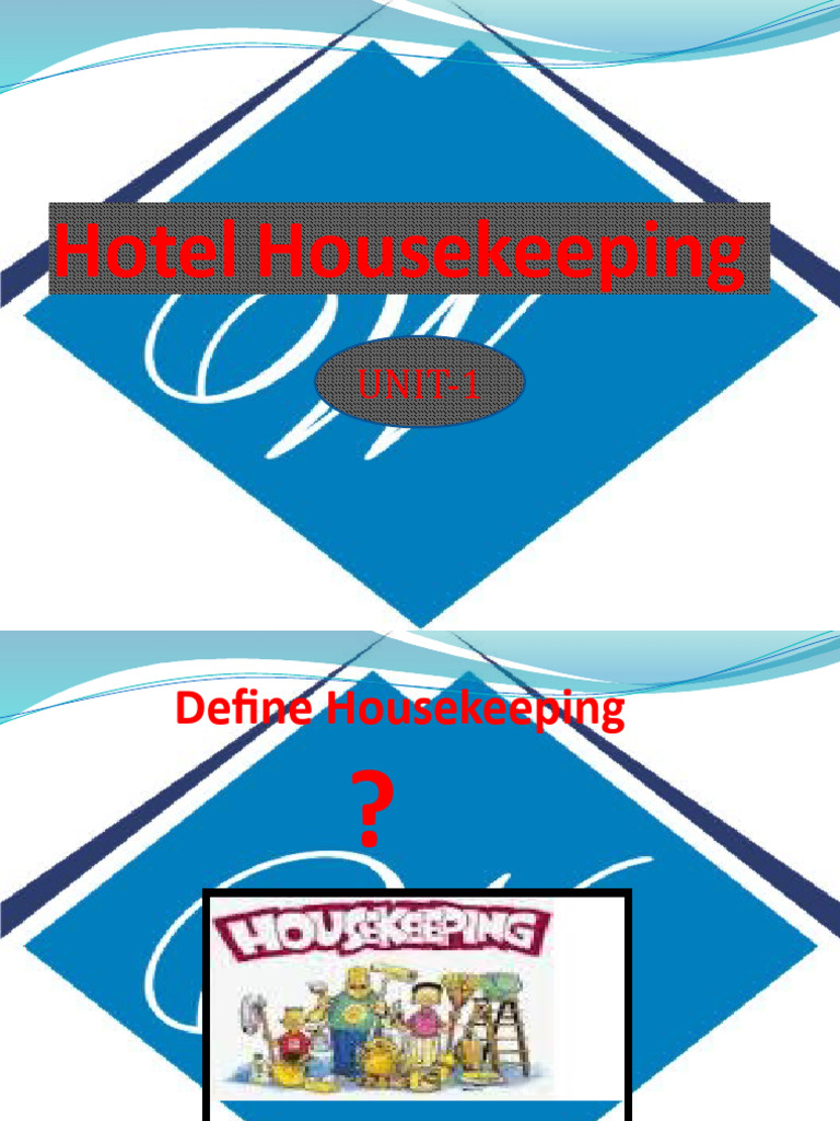 Hotel Housekeeping Unit1 PDF Housekeeping Foodservice