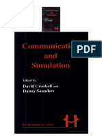Communication and Simulation: From Two Fields To One Theme