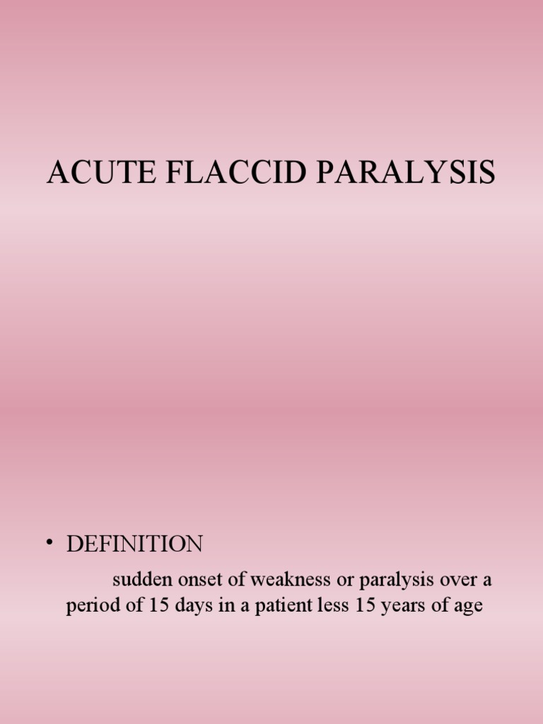 Acute Flaccid Paralysis Diseases And Disorders Medical Specialties