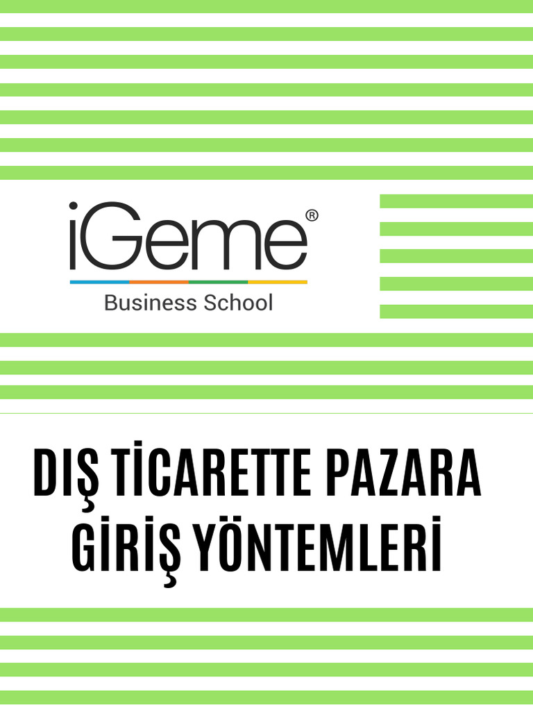 3-Dış Ticarette Pazara Giriş Yöntemleri II | PDF