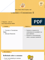 Consumo e Consumismo II: Eletivas: Vamos Falar de Grana, Sim!