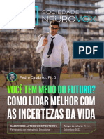 Você Tem Medo Do Futuro Como Lidar Melhor Com As Incertezas Da Vida