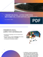 Criminología, Concepto, Antecedentes Históricos