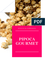 Pipoca Gourmet: Receitas de Sobremesas