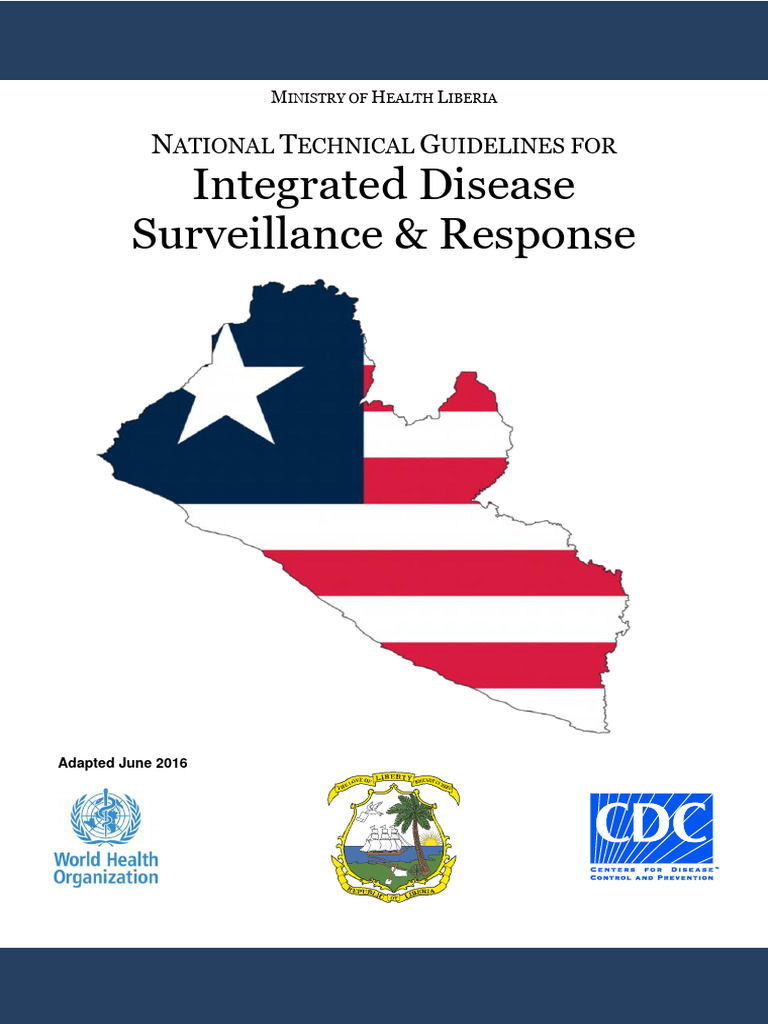 Ministry of Health Liberia National Technical Guidelines For Integrated