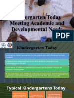 Kindergarten Today Meeting Academic and Developmental Needs