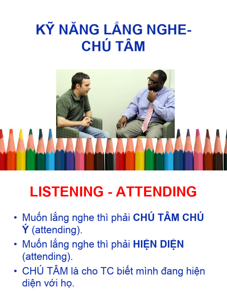 4.attending Skill - Ky Nang Chu Tam - Lang Nghe - Editted PDF | PDF