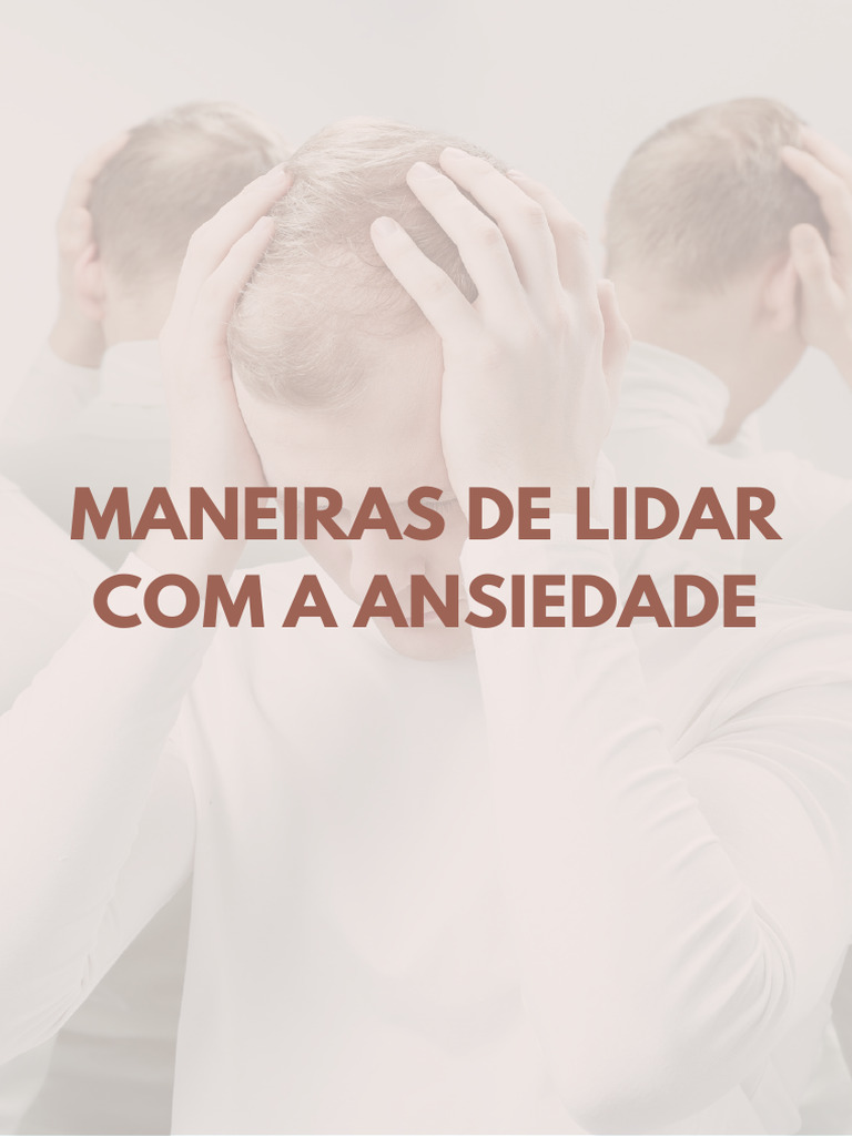 Estratégias para Lidar com a Ansiedade | PDF | Ansiedade | Atenção plena