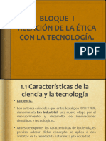 Bloque I. Relación de La Ética Con La Ciencia y La Tecnología. Eyv II.
