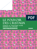 Le Pouvoir Des Cristaux: Forces Et Pouvoirs D'Une Énergie Millénaire