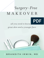 Brandith Irwin - The Surgery-Free Makeover - All You Need To Know For Great Skin and A Younger Face-Da Capo Press (2008)