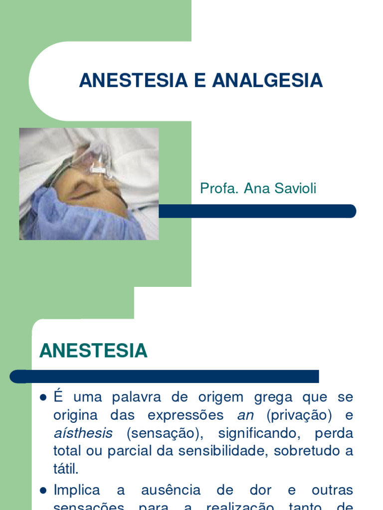 Diferenças entre Anestesia e Analgesia | PDF | Anestesia | Medicina Clínica