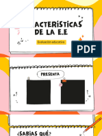 Características de La Evaluación Educativa