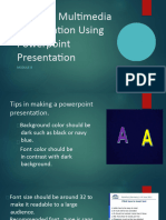MODULE 8 Creating Multimedia Presentation Using Powerpoint Presentation