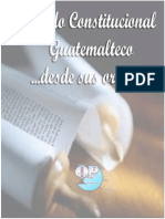 Estado Constitucional Guatemalteco ... Desde Sus Origenes 2017