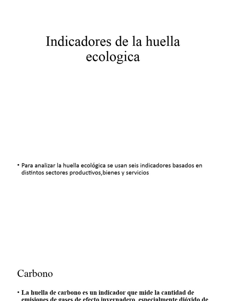 Seis indicadores de la huella ecológica | PDF | Residuos | Sustentabilidad