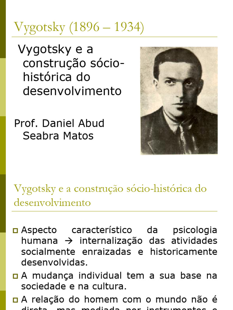Vygotsky e o Desenvolvimento Sócio-Histórico | PDF | Aprendizado ...