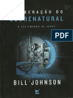 Bill Johnson - (BR) A Liberaç%U00E3o Do Sobrenatural