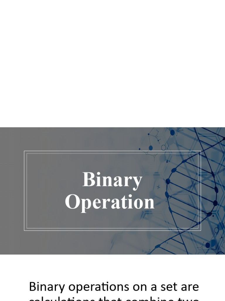 2.4 Binary Operation | PDF | Computers