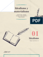 Idealismo y Materialismo