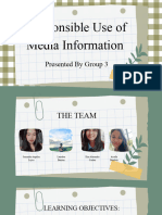 Responsible Use of Media Information: Presented by Group 3
