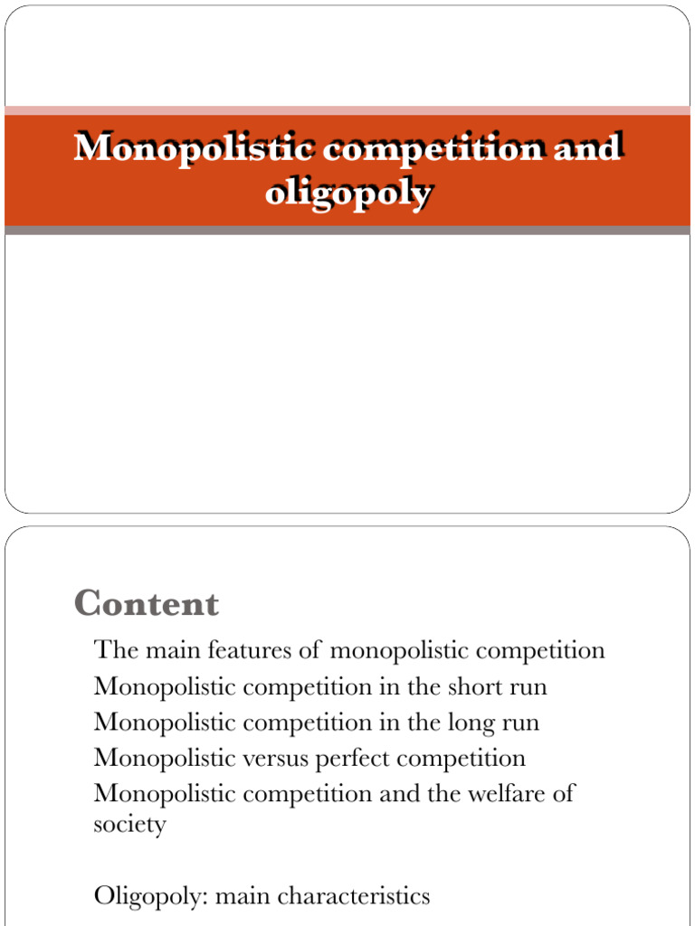 Monopolistic Competition and Oligopoly Explained | PDF | Monopoly ...