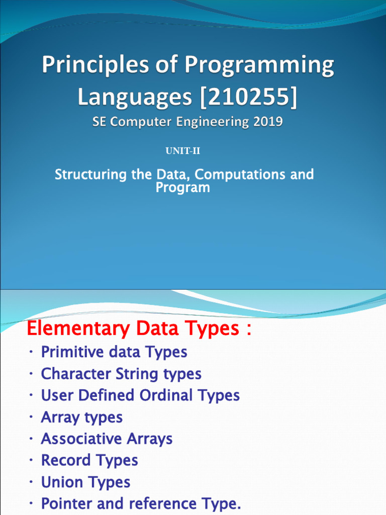 UNIT-II - Structuring The Data, Computations and Program | PDF ...