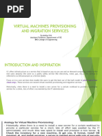 Virtual Machines Provisioning and Migration Services