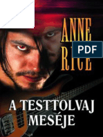 Anne Rice - A Testtolvaj Meséje