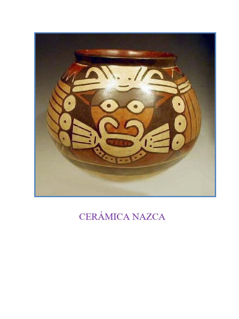 Cerámica Nazca: Arte y Cultura | PDF