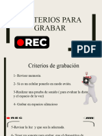 Criterios para Grabar