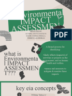 Environmental Assessmen T Impact: Presented By: Alvarez, Eunyz Gayle M. Damih, Fatima Juriza A. Tebbeng, Alsheiham