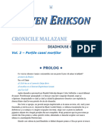 Steven Erikson - Cronicele Malazane - V2 Porţile casei morţilor 1.0 10 '{SF}