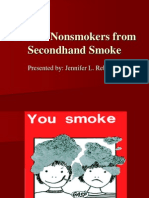 Protect The Nonsmokers From Secondhand Smoke