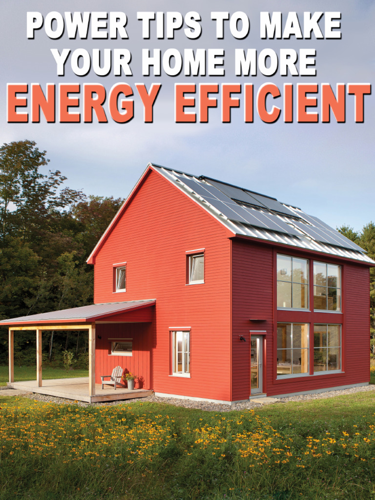 Power Tips To Make Your Home More Energy Efficient | PDF | Building ...