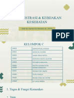 Administrasi & Kebijakan Kesehatan: Oleh Ibu Nanda Fitri Wardani, DR., M.P.H