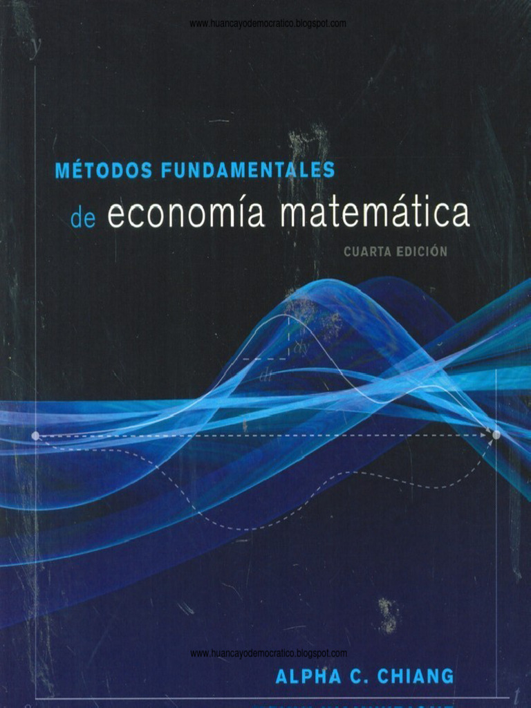 Chiang Metodos Fundamentales de Economia Matematica | PDF | Social Science